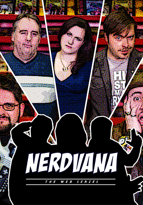 Nerdvana: The Web Series