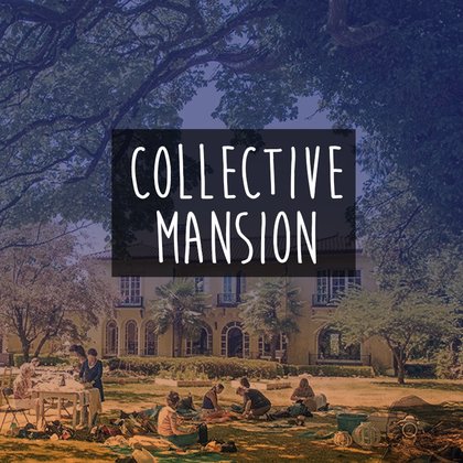 Collective Mansion