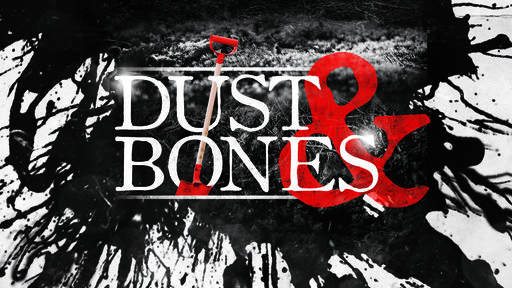Dust 'n Bones