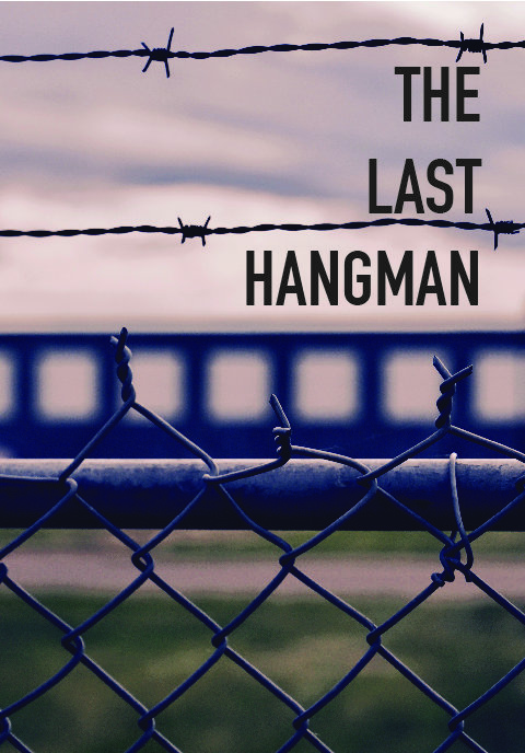 The Last Hangman