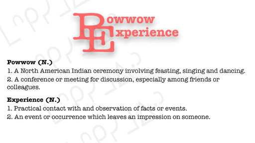 Powwow Experience