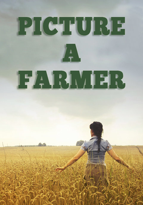 Picture a Farmer
