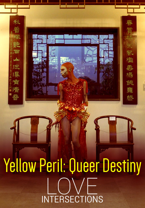 Yellow Peril: Queer Destiny