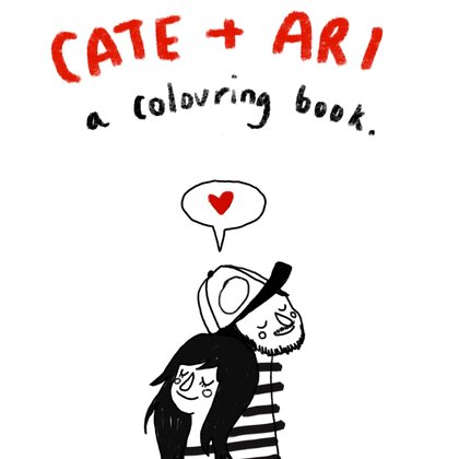 Cate and Ari are so wholesome they had a coloring book at their wedding, and this was the cover of it. The music video will be equally wholesome. Art by Cate Currie.