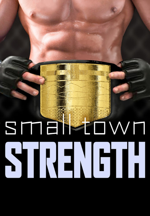 Small Town Strength