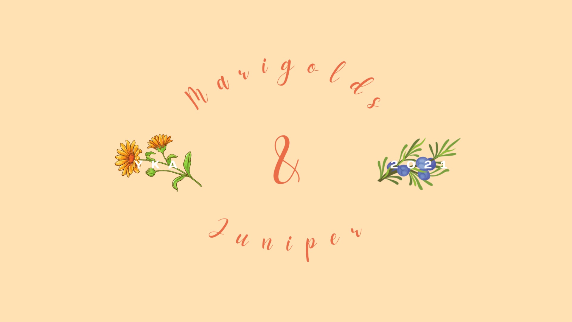 Marigolds & Juniper