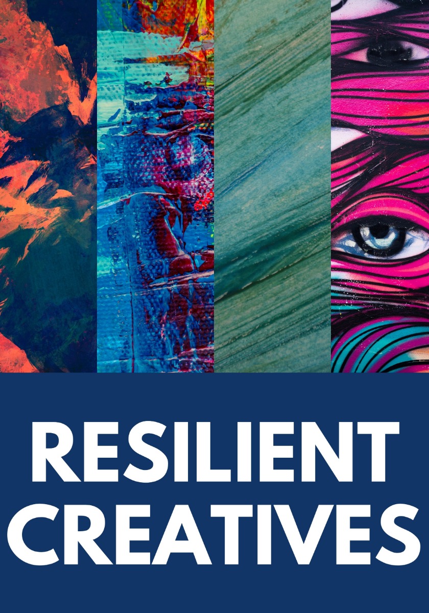 Resilient Creatives