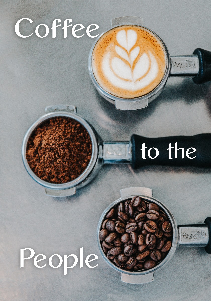 Coffee to the People